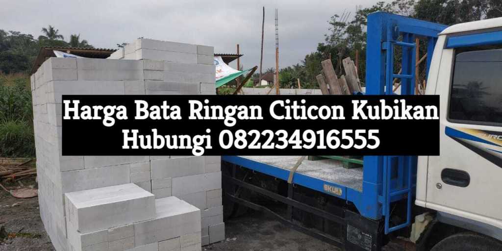 harga bata ringan citicon kubikan